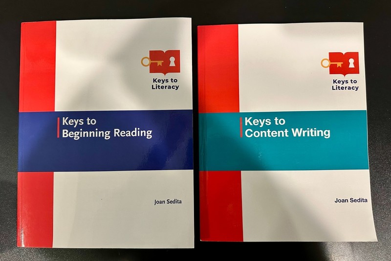 Keys to Literacy: Keys to Beginning Reading, Keys to Content Writing Joan Sedita
