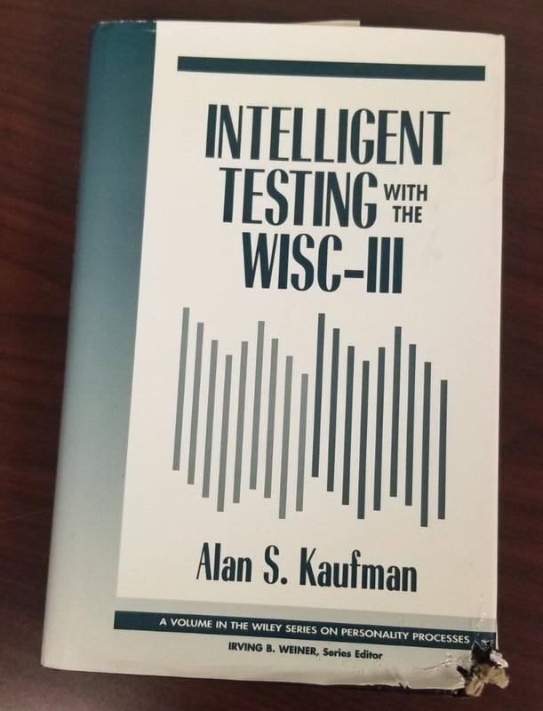 Wiley Series on Personality Processes Ser.: Intelligent Testing with the…