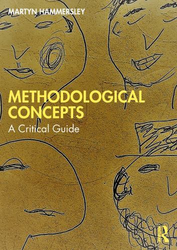 Methodological Concepts : A Critical Guide, Paperback by Hammersley, Martyn, …