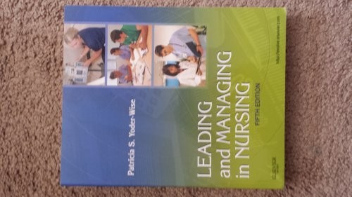 Leading and Managing in Nursing by Yoder-Wise, Patricia S. Paperback / softback