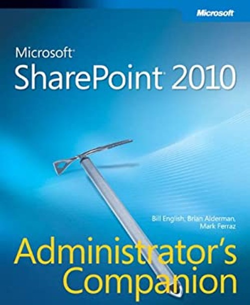 Microsoft® SharePoint® 2010 Mark, Alderman, Brian, English, Bill