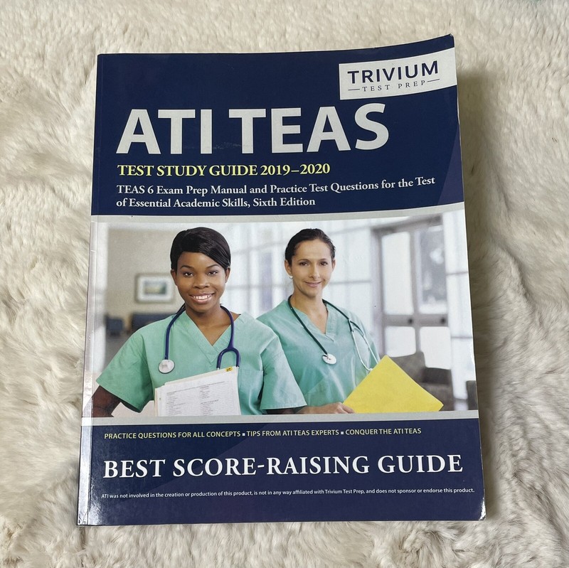 ATI TEAS Test Study Guide 2019-2020:TEAS 6 Exam Prep Manual and Practice