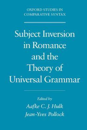 Subject Inversion in Romance and the Theory of Universal Grammar, Paperback b…