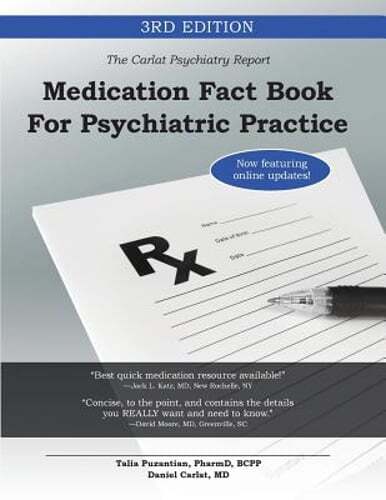 Medication Fact Book for Psychiatric Practice by Talia Puzantian: New