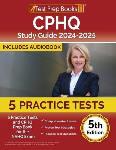 Lydia Morrison CPHQ Study Guide 2024-2025 (Paperback)