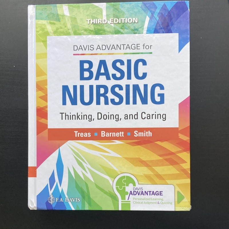 F.A. Davis Basic Nursing Third Edition Hardcover Treas Barnett Smith