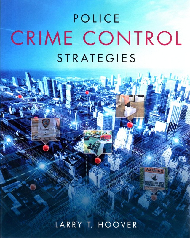 Police Crime Control Strategies
