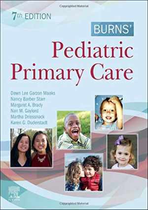 Burns’ Pediatric Primary Care – Paperback, by Garzon PhD CPNP-PC – Acceptable n