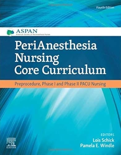 PeriAnesthesia Nursing Core Curricu…, Schick MN MBA