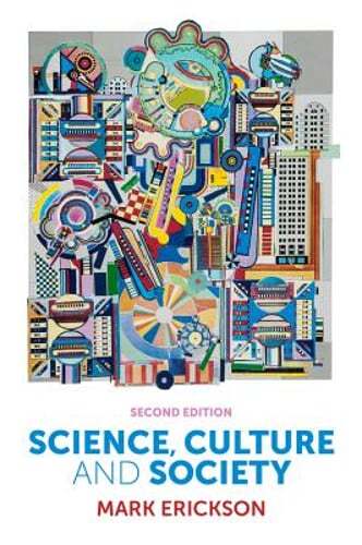 Science, Culture, Science by Mark Erickson: New