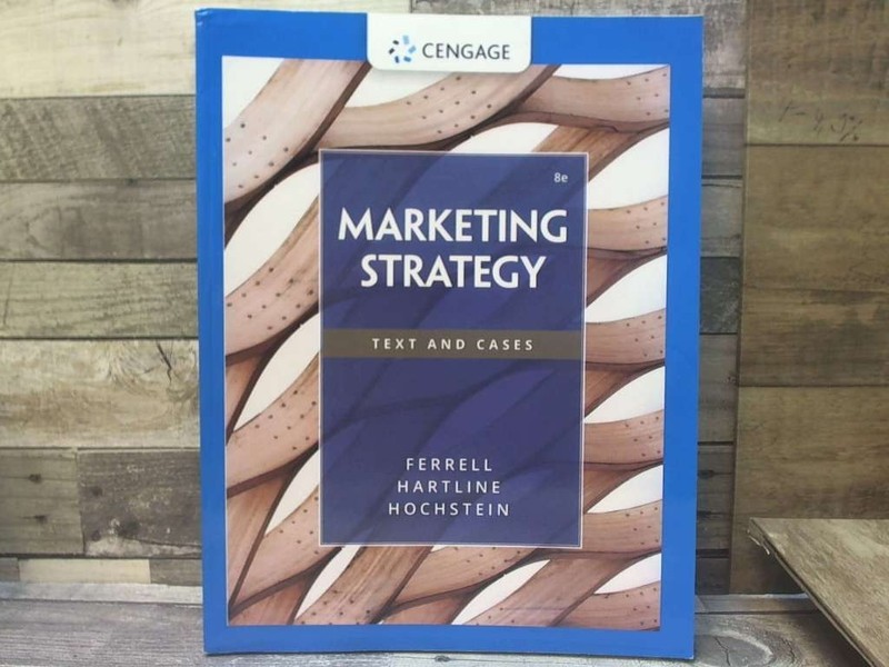 Marketing Strategy by Ferrell, O. C.,Hartline, Michael,Hochstein, Bryan Cengage