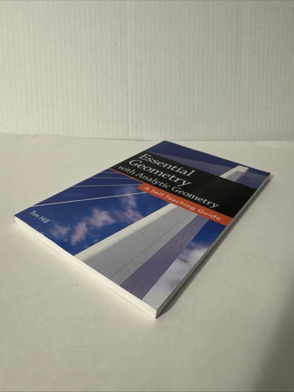 Essential Geometry with Analytic Geometry Tim Hill Self Teaching Guide Book gallery