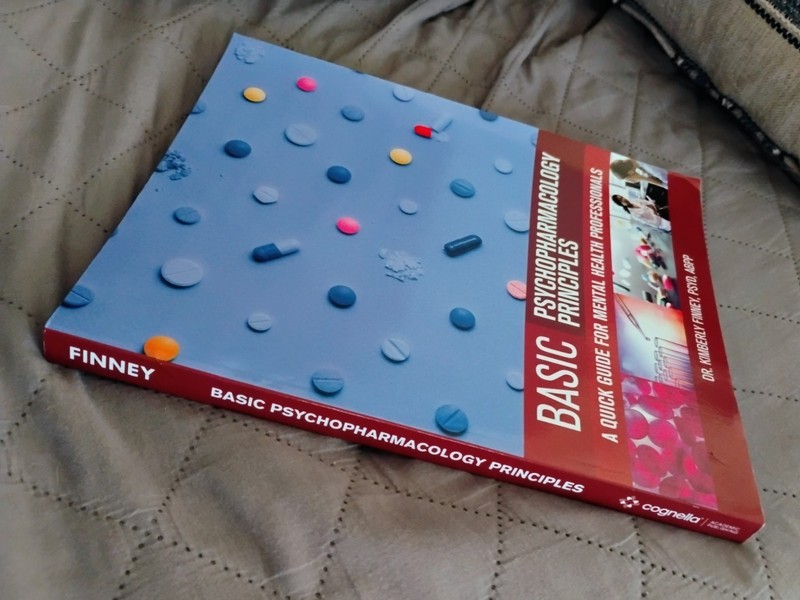 Basic Psychopharmacology Principles – Finney LN SC 1stED Cognella 2018