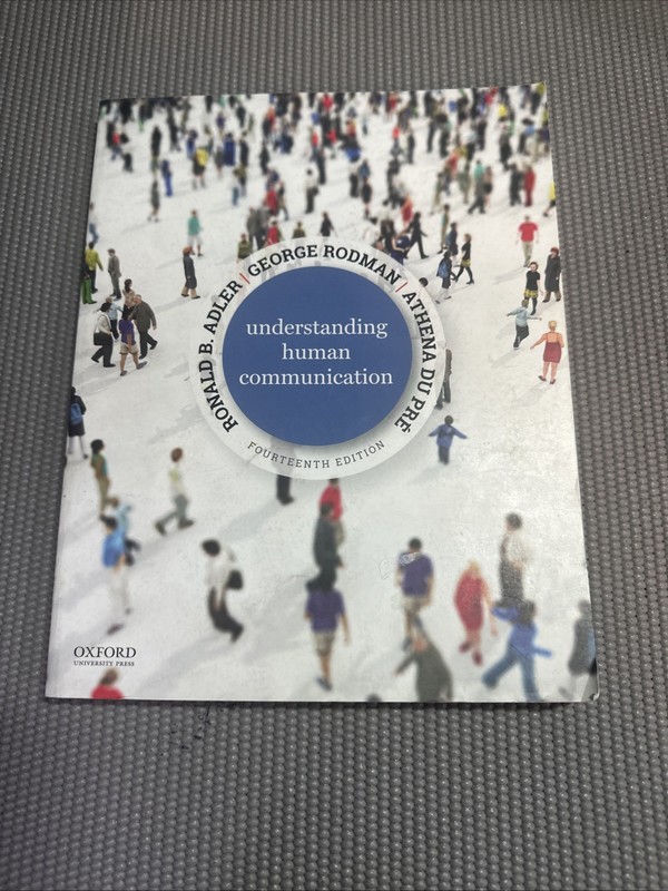 Understanding Human Communication Fourteenth Edition