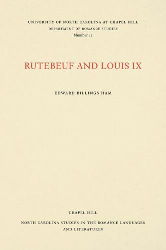 Rutebeuf and Louis IX, Paperback by Ham, Edward Billings, Brand New, Free shi...
