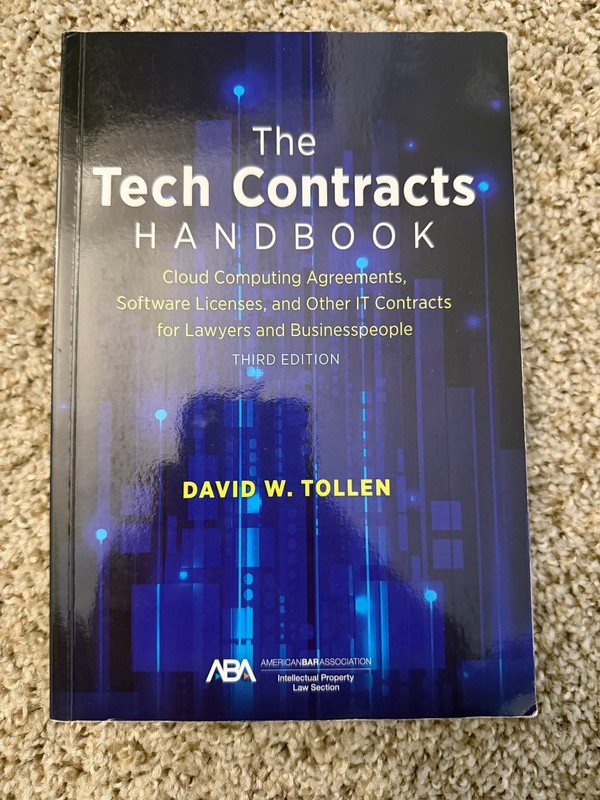 The Tech Contracts Handbook, David Tollen [ISBN: 9781641058537] Paperback 3rd ed
