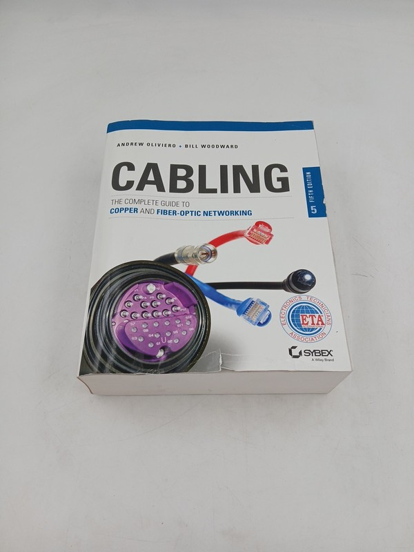 Cabling: The Complete Guide to Copper and Fiber-Optic Networking, USED-Good, Woo