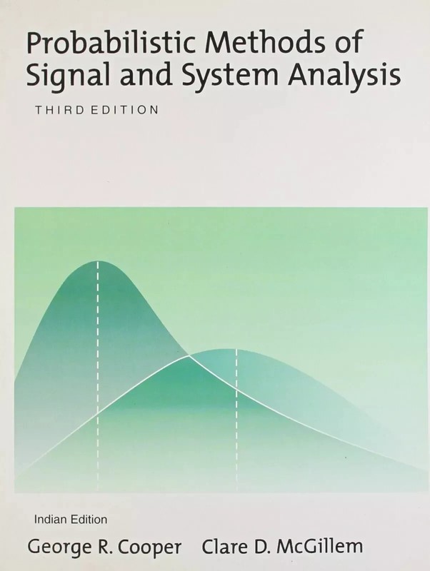 NEW: Probabilistic Methods of Signal System Analysis By Cooper 3rd INTL ED