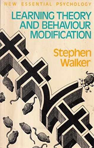 Learning Theory and Behaviour – Paperback, by Stephen Walker – Very Good