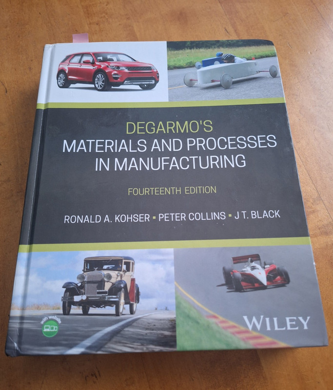 Degarmo’s Materials and Processes in Manufacturing 14th HC Wiley 2020