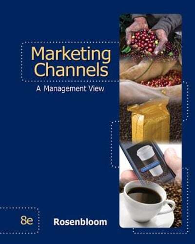 Marketing Channels by Bert Rosenbloom: New