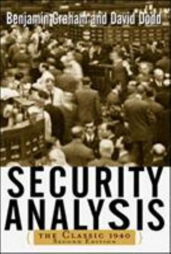 Security Analysis /Classic 1940 Second Edition 2nd /Benjamin Graham / David Dodd
