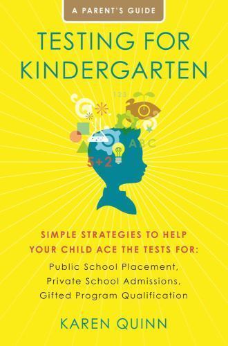 Testing for Kindergarten: Simple Strategi- 9781416591078, Karen Quinn, paperback