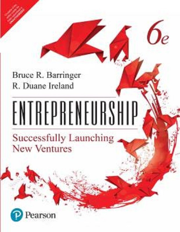 FAST SHIP Entrepreneurship: Successfully Launching New Ventures, 6E By Barringer