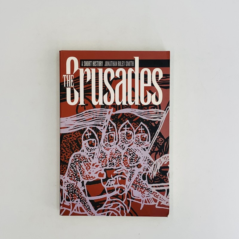 The Crusades By Jonathan Riley Smith (Large Paperback, 1990)