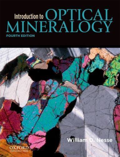 Introduction to Optical Mineralogy by William D. Nesse (2012, Hardcover)