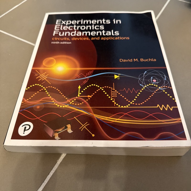 VGC Experiments in Electronics Fundamentals 9th edition David M Buchla gallery