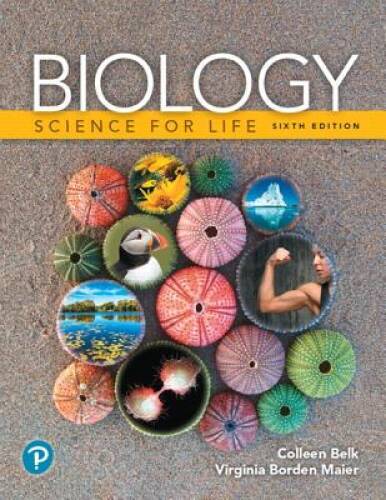 Biology: Science for Life (6th Edition) – Paperback By Belk, Colleen – VERY GOOD