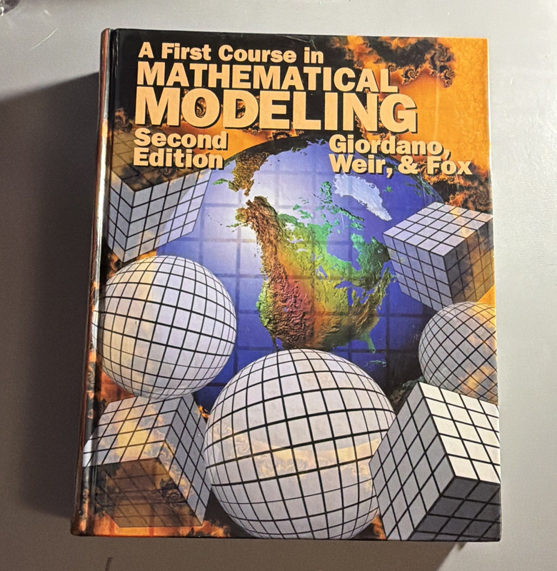 A First Course in Mathematical Modeling 2nd Ed Giordano Weir Fox HC 1997