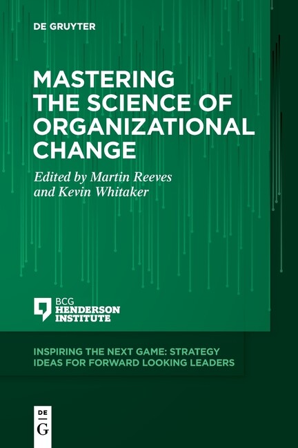 Mastering The Science Of Change