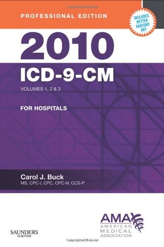 2010 ICD-9-CM FOR HOSPITALS, VOLUMES 1, 2 AND 3 By Cpc Carol J. Ccs-p BRAND NEW
