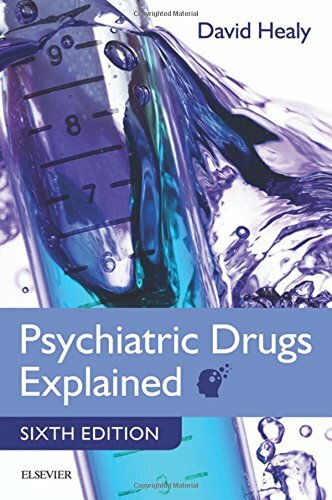 Psychiatric Drugs Explained, 6e by Healy MD FRCPsych, David Book The Fast Free