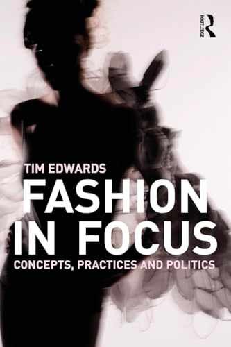 Fashion in Focus – Paperback, by Edwards Tim – Good