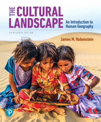 Cultural Landscape, The: An Introduction to Human Geography by Rubenstein, Jame