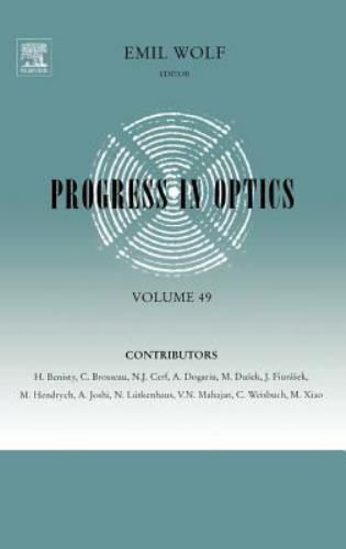 Progress in Optics, Hardcover by Wolf, Emil (EDT); Benisty, H. (CON); Brossea…