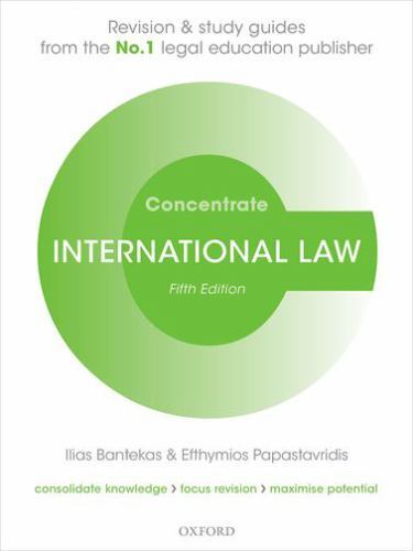 International Law Concentrate : Law Revision and Study Guide, Paperback by Ba…