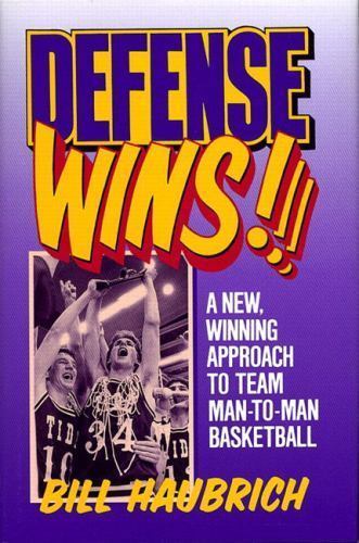 Defense Wins! A New Winning Approach To- 9780132037204, hardcover, Bill Haubrich