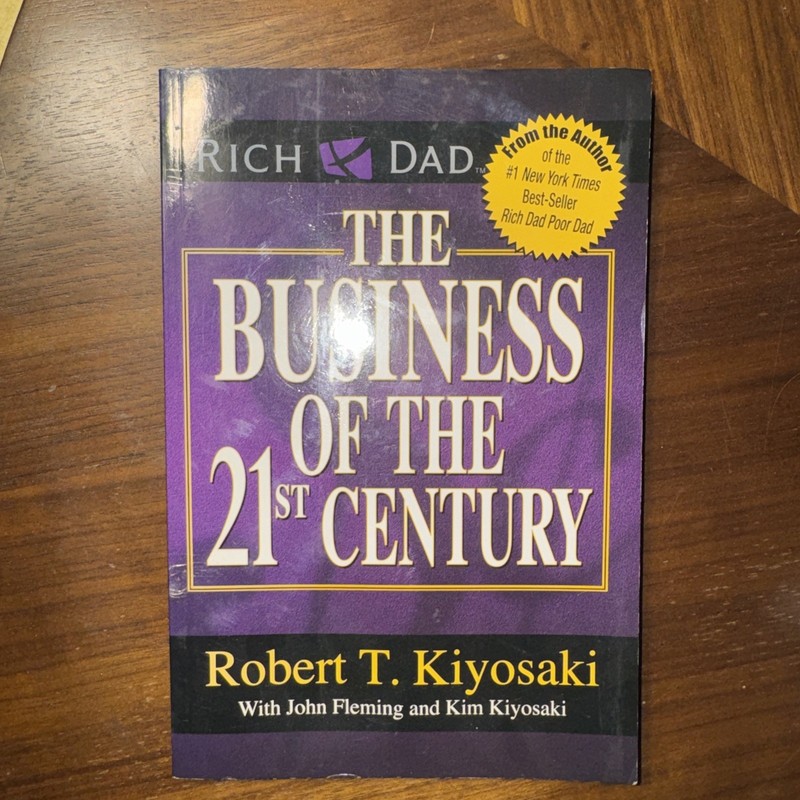 The Business of the 21st Century – Paperback By Robert T. Kiyosaki – VERY GOOD