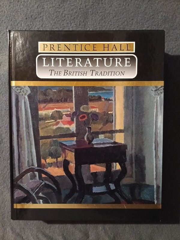 Prentice Hall Literature The British Tradition Textbook Hardcover