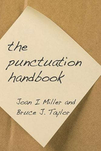Punctuation Handbook, Paperback by Miller, Joan I.; Taylor, Bruce J., Like Ne…