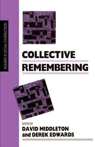 Collective Remembering by David Middleton: New