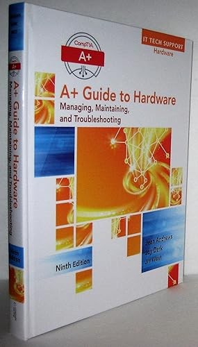 A+ Guide to Hardware (Standalone Book)