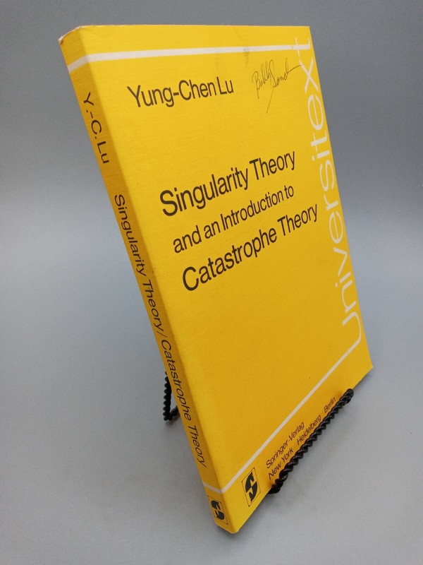 Singularity Theory and an Introduction to Catastrophe Theory - Yung-Chen Lu gallery
