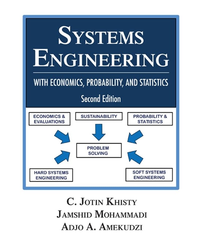 Systems Engineering with Economics, Probability and Statistics: Second Editi…