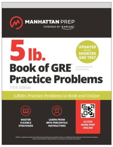 5 lb Book of GRE Practice Problems: 1,800 Practice Problems in Book and - GOOD