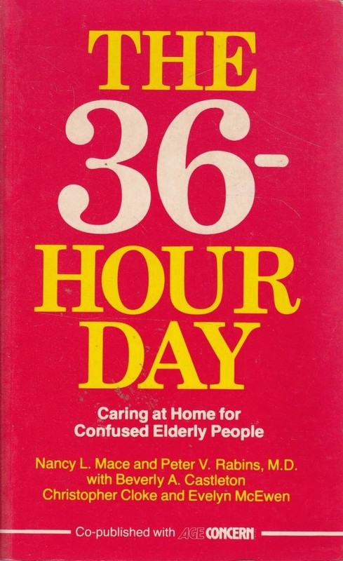 The Thirty-Six Hour Day by Rabins